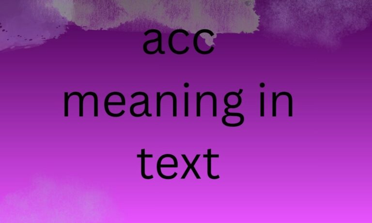 acc meaning in text