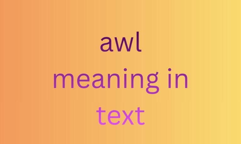 awl meaning in text