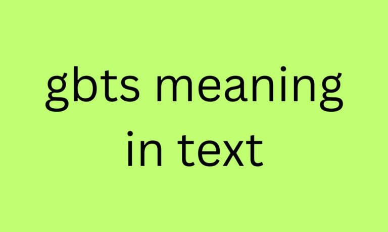 gbts meaning in text
