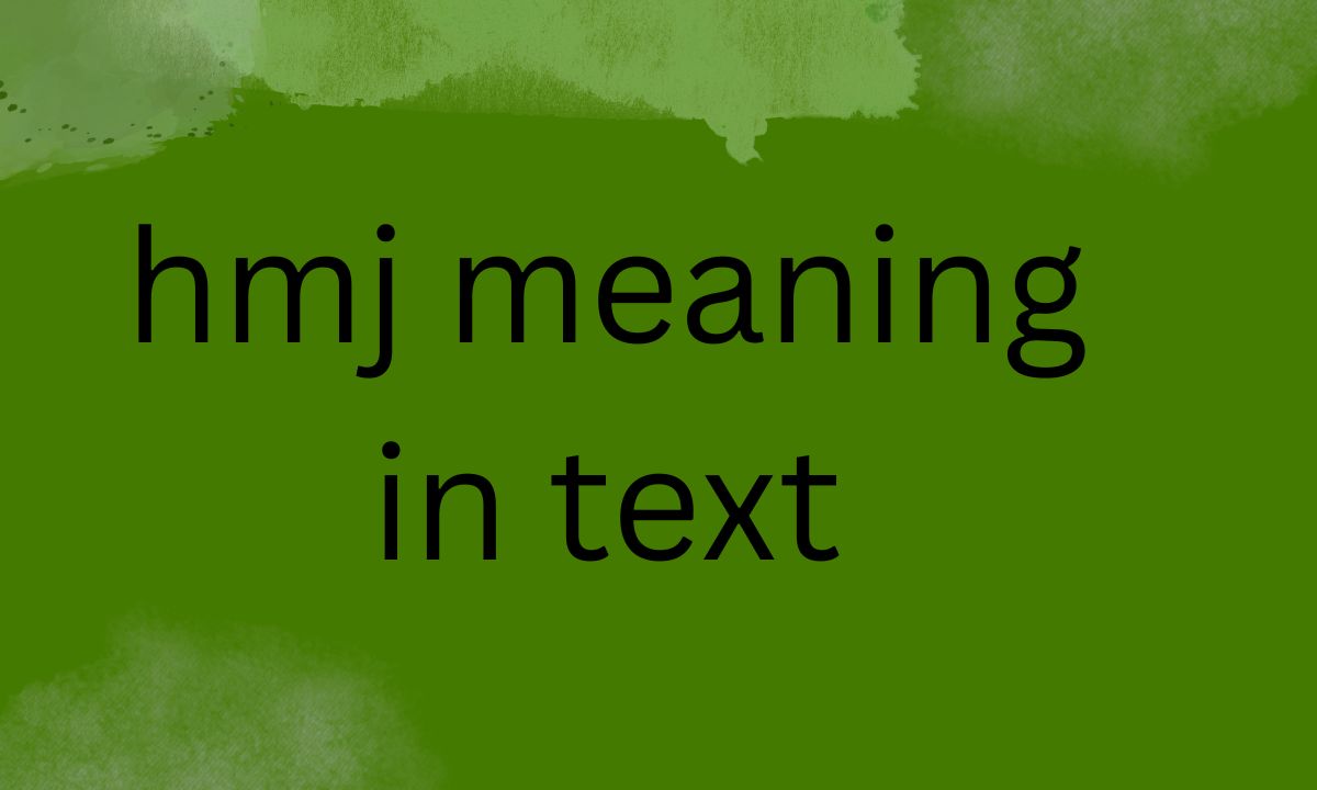 hmj meaning in text