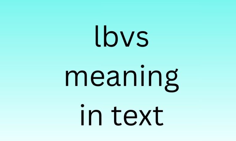 lbvs meaning in text