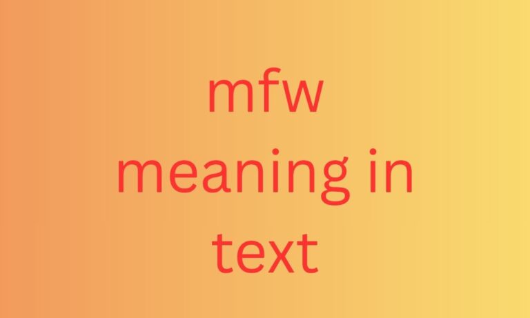 mfw meaning in text