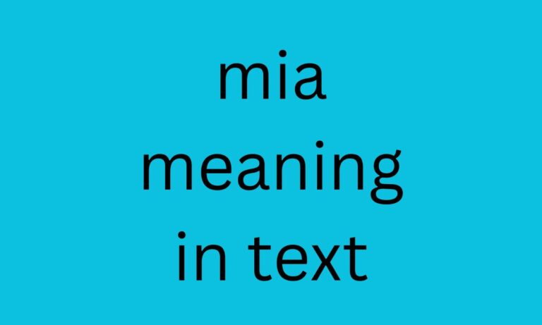 mia meaning in text