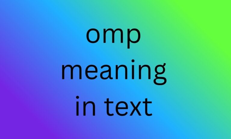 omp meaning in text