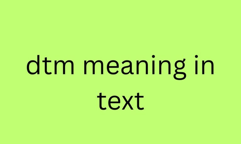 dtm meaning in text