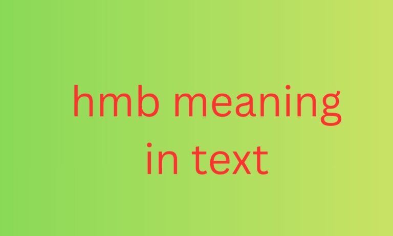 hmb meaning in text