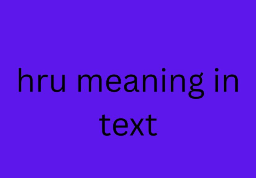 hru meaning in text