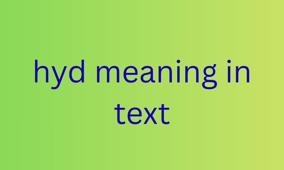 hyd meaning in text