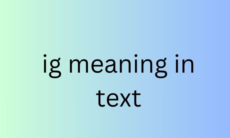 ig meaning in text
