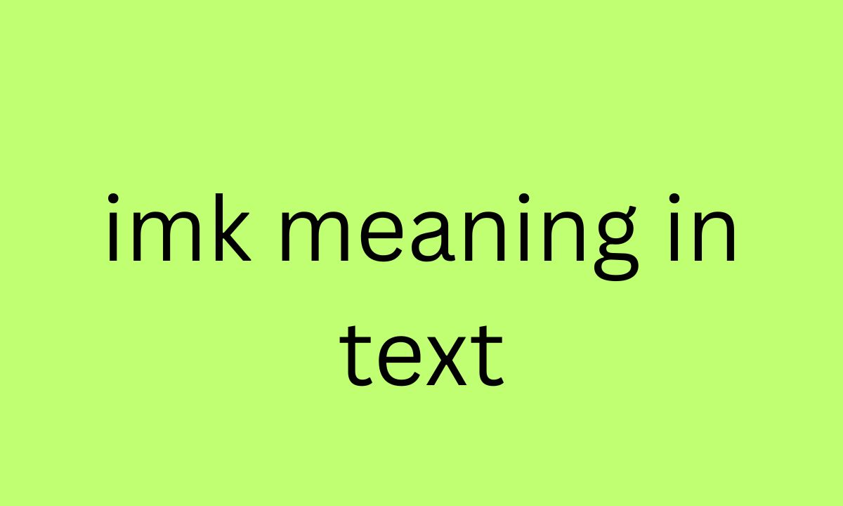imk meaning in text