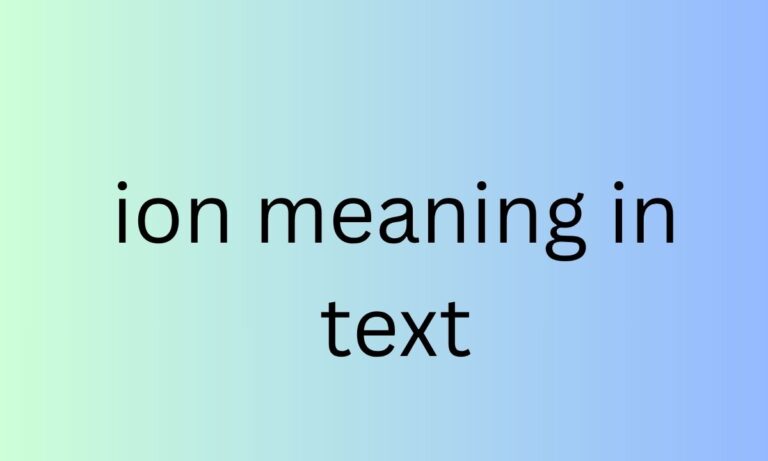 ion meaning in text