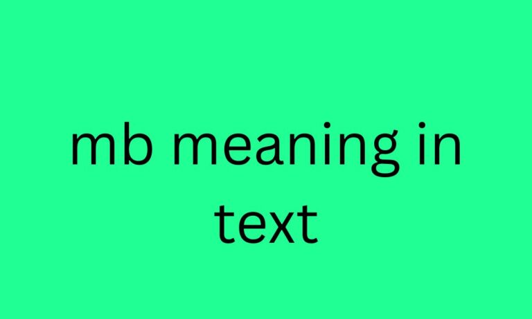 mb meaning in text