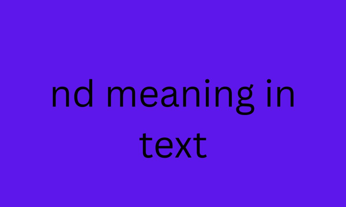 nd meaning in text