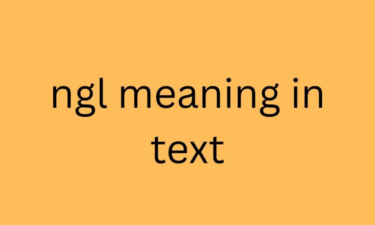 ngl meaning in text