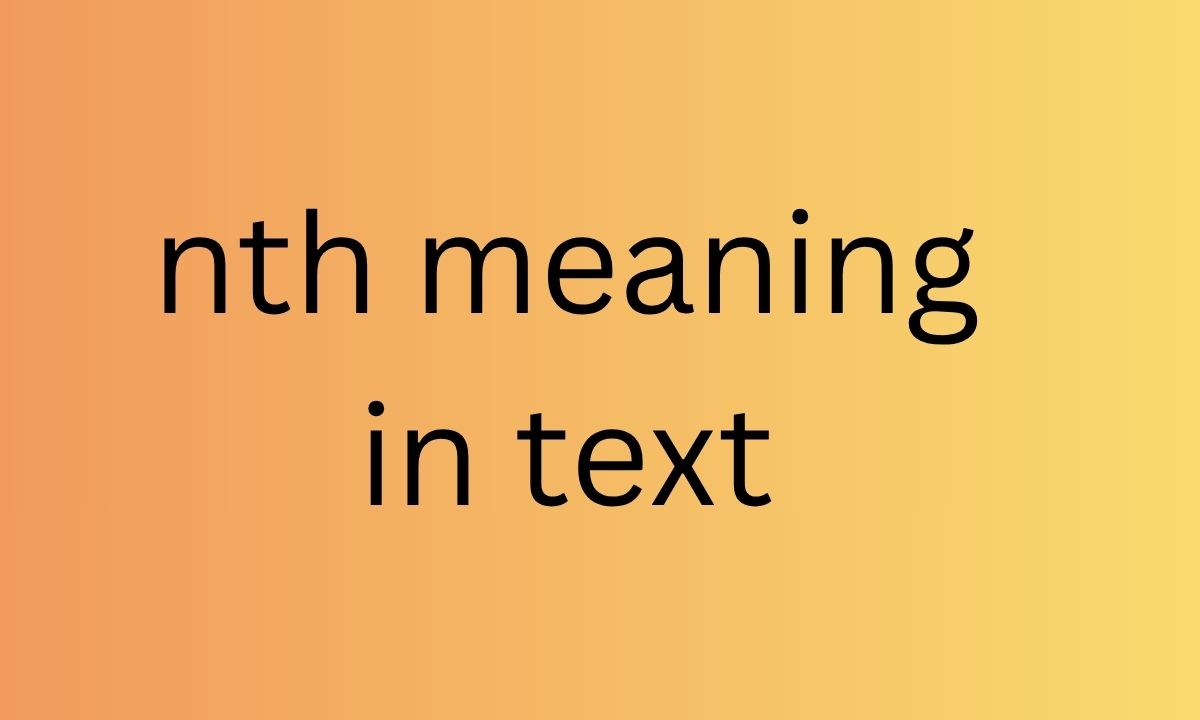 nth meaning in text