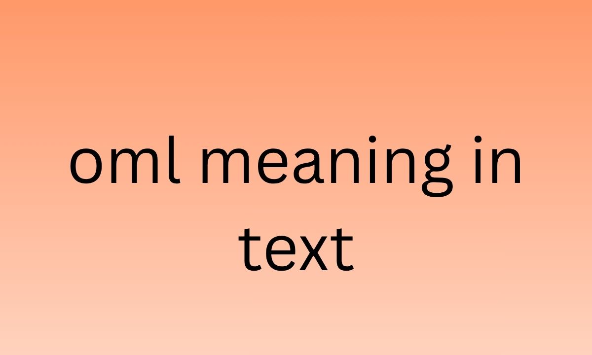oml meaning in text
