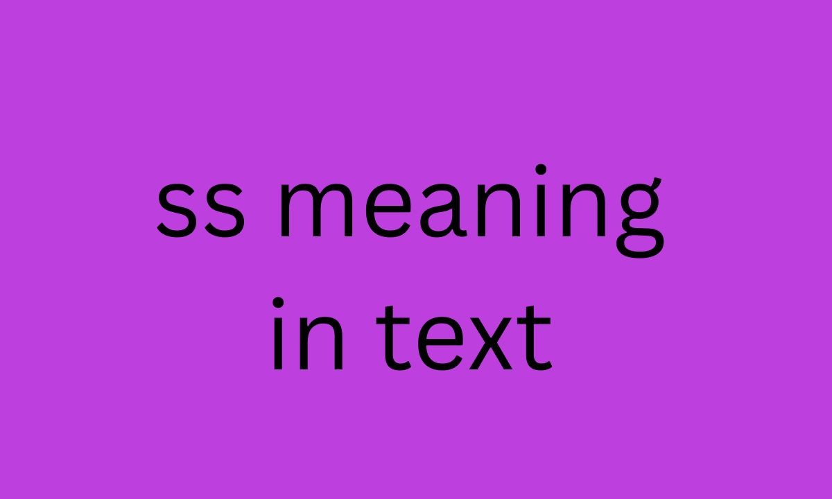 ss meaning in text