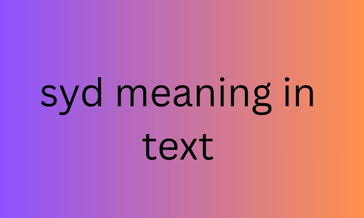 syd meaning in text