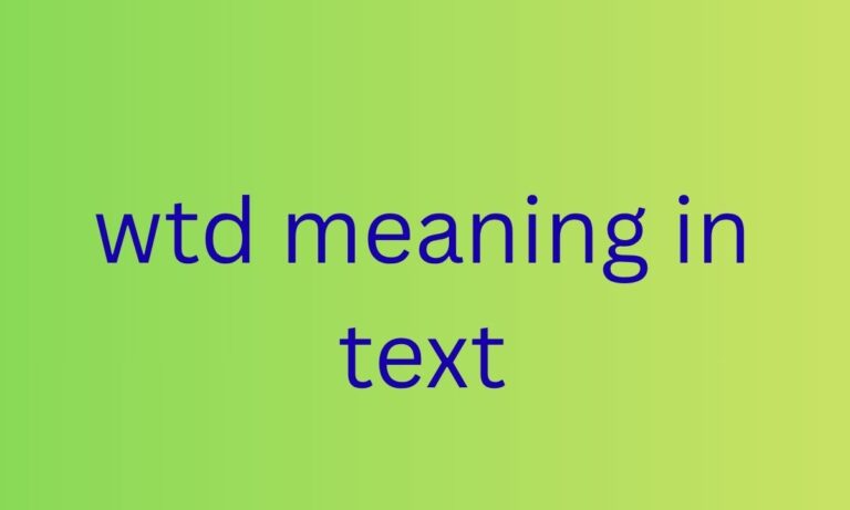 wtd meaning in text