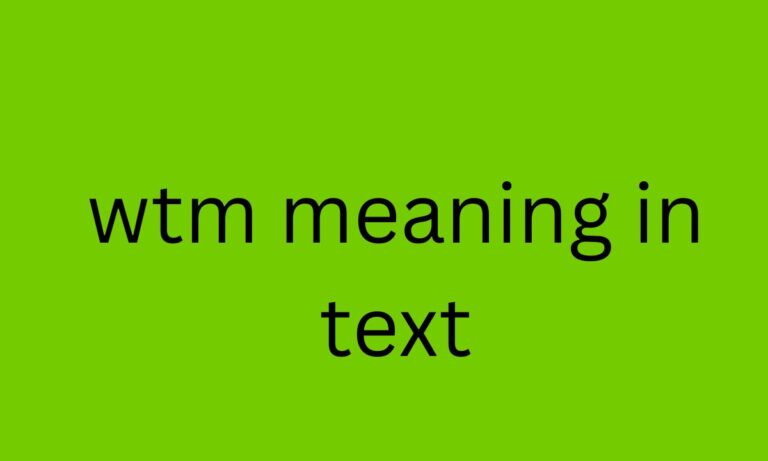 wtm meaning in text