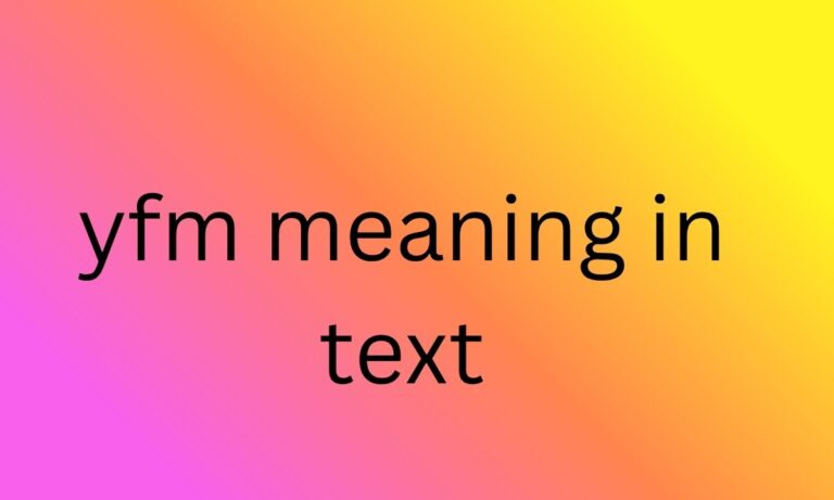 yfm meaning in text